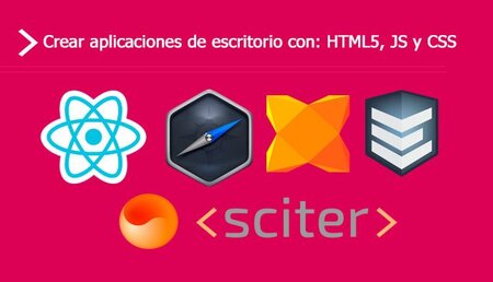 Desarrollar aplicaciones de escritorio con HTML5, JS, CSS